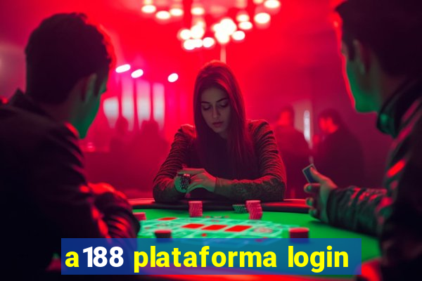 a188 plataforma login